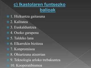 Ikaslea ezagutu.