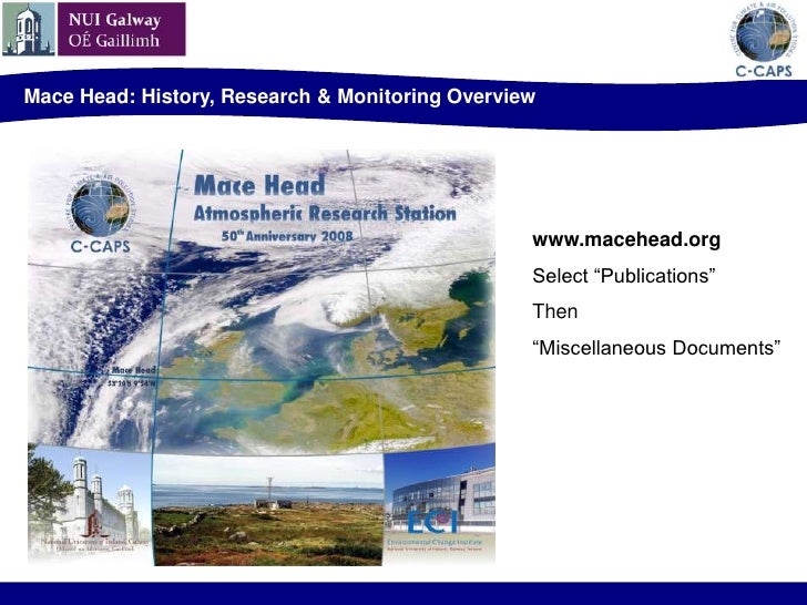 Mace Head Atmospheric Composition and Climate Research Prof. Colin…