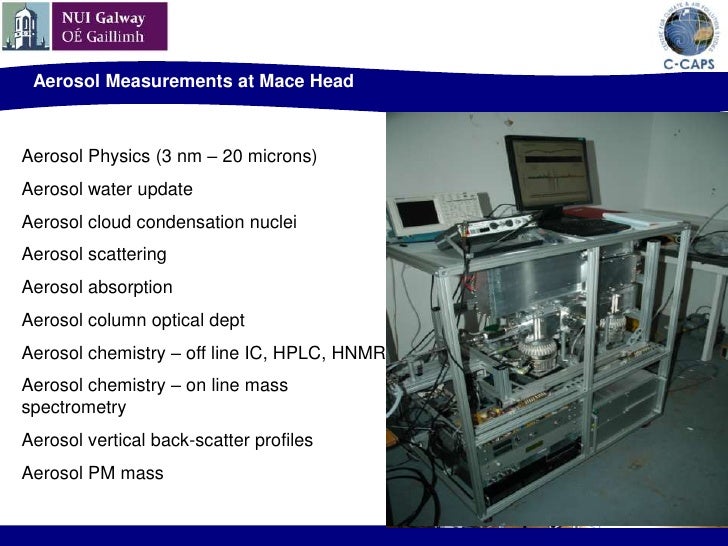 Mace Head Atmospheric Composition and Climate Research Prof. Colin…