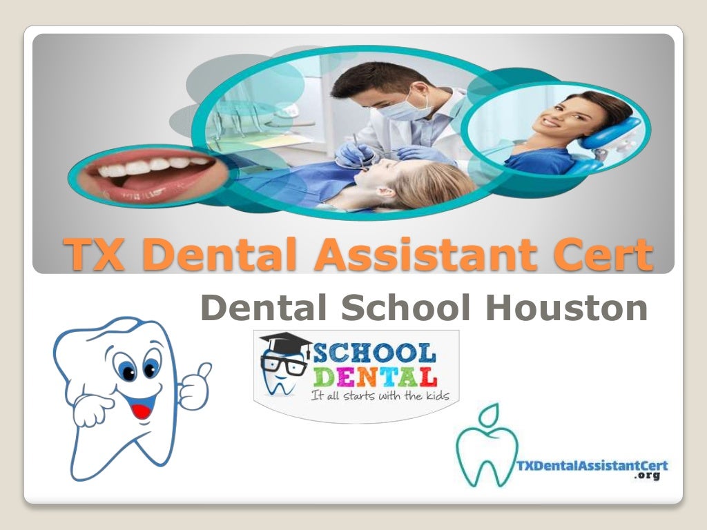 Tx dental assistant cert Dental School San Antonio Texas