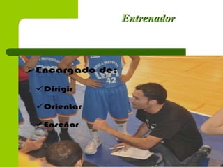 EntrenadorEntrenador
 