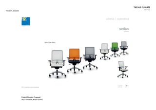 TXESUS ZUBIATE
PORTFOLIO
Project Dossier. Proposal
2012. Kutxabank, Basque Country.
PROJECTS. DOSSIER
 