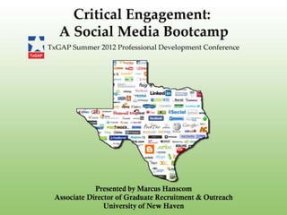 Critical Engagement: A Social Media Bootcamp