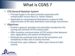 The CFD General Notation System transition to HDF5 | PPT