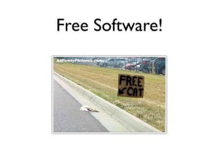 Free Software!
 