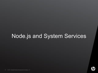 Node.js and System Services