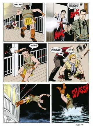 INDIJANAC!
ON JE NJE-
GOVPRUA-
k. TELJ/ ^
LUCAS!
*
m
..X
mwmm
A r
IVOAH/
SPASISE,
TANIKANE!
H
/
6/H/
f/.
y
si y.i
rS
105
 