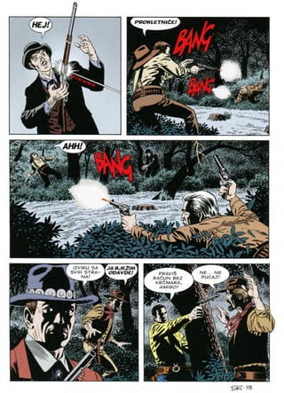 (HEJ!)
PROKLETNICE
/
Ss
iB
.w ,«*.
^«so-i-a§ T+i.'
wyv-NiJ?•>
'•ft
^rr
V^i
BJEZIM
IZVIRU
svih s:
SA JA
STRA ODAVDE! NE NE
PRAVIS
RAdUN BE:
KRdMARA
NA PUCAJ!
AM/GO/
m
%

/<
m
m 2
^S-115
 