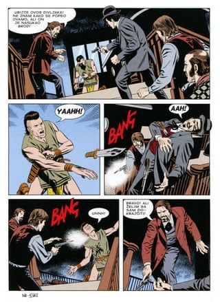 UBIJTE OVOG DIVLJAKA!
NE ZNAM KAKO SE POPEO
OVAMO, ALI ON
JE NASUKAO
BROD!
 