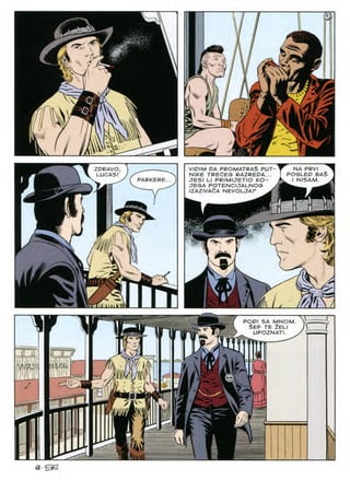 rr:
4.^.
W
I
i
VIPIM PA PROMATRAS PUT-
NIKE TREdEG RAZREPA...
JESI LI PRIMIJETIO KO-
JEGA POTENCIJALNOG j
IZAZIVAdA NEVOLJAF ^
ZPRAVO NA PRVI
3LEP B
NISAM
LUCAS/' J
( PARKERE...)
BAS
POGLEP
rr
ns
n - =?
V,
iiA-U
POPI
■PI SA MNOM
$EF TE 2ELI
UPOZNATI.
Ui lii i Dr
i
ft
|B
iS-figZ
 