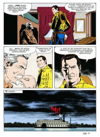 HMM... KAO 6BhAO
KRENUTI U AKCIJUF
POSLIJEPODNE POK
SVI BUPU PRIJE-
MAL/P
dUVARI NEdE DRIJEMATI...
A I KITU I TIGERU BILO Bl SE
TE$KO POKRENUTI A PA NE
PRIVUKU PREVISE PO-
ZORNOSTI... _ ^
A JO$ dE SE POVEdATI KAP SE U
TRENUTKU OTVARANJA KOCKARNICE
OTKRIJE PA NEKI KRUPJEI
NEPOSTAJU!
POMUTNJA CE
NAM Idl NA
RUKU!...
ALI... BROP CE NOCU
OilVJETI I SVI dE BIT/
SASVIM BUPNl!
f.
&
r N
S'/
t rr
m
/
VE&ERL.
@2-91
 
