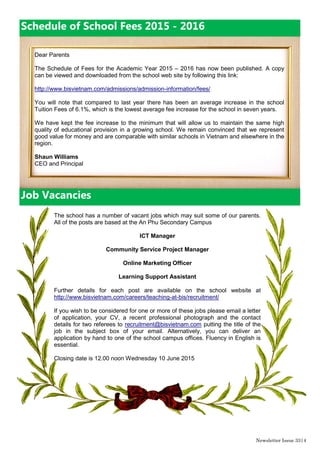 Newsletter Issue 34|4
Year 6 trip to Malaysia
 