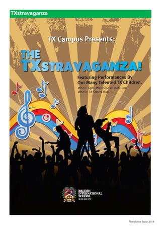 Newsletter Issue 34|9
TXstravaganza
 