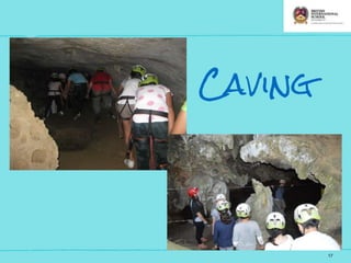 17
Caving
 