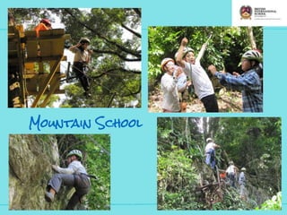 Mountain School
 