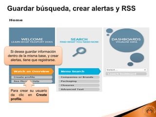 Si desea guardar información
dentro de la misma base, y crear
alertas, tiene que registrarse.
Para crear su usuario
da clic en Create
profile.
 