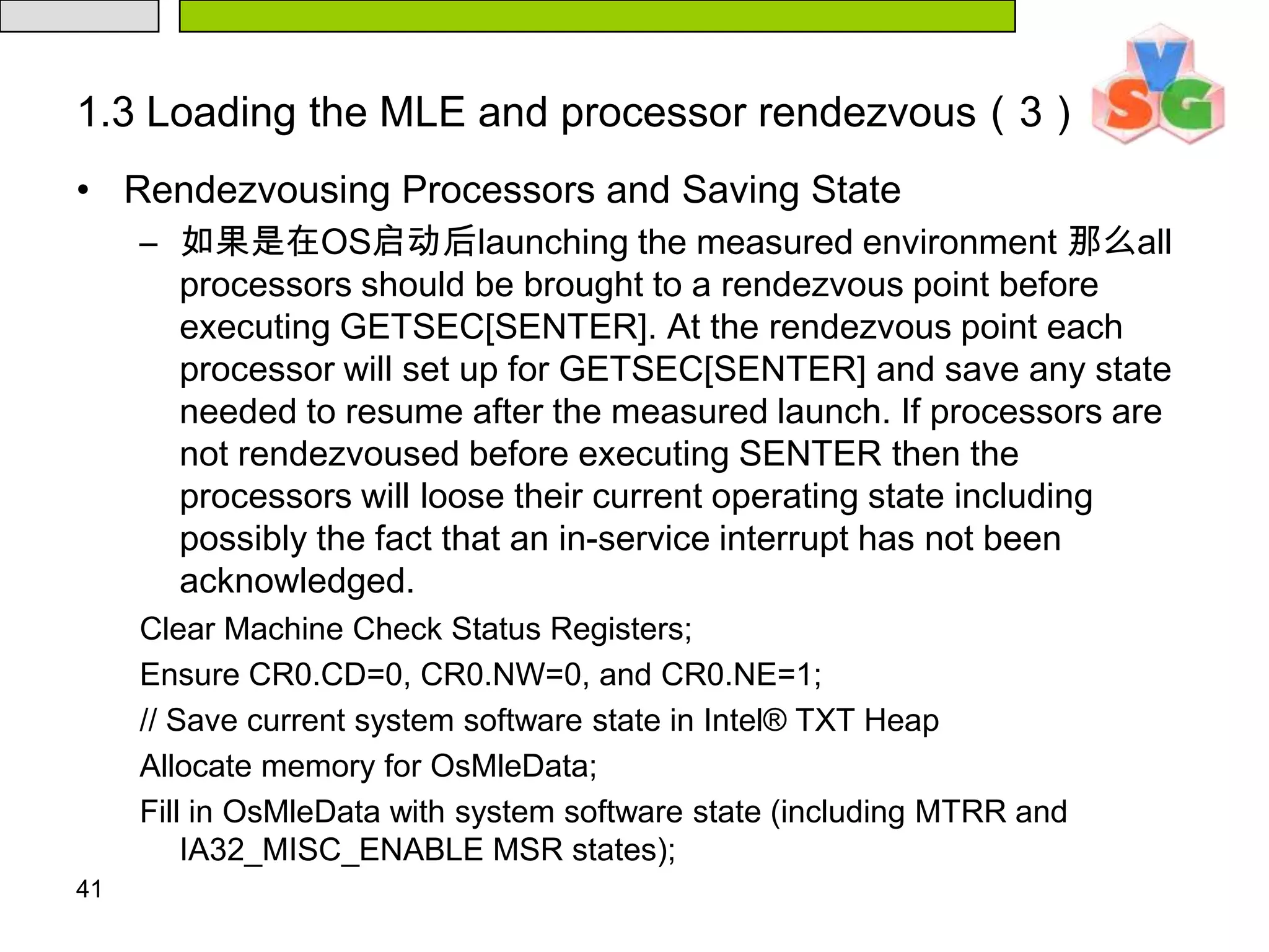 Loading the MLE and processor rendezvous