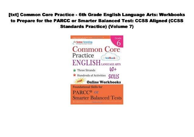 Pdf Common Core Practice 6th Grade English Language Arts Workb