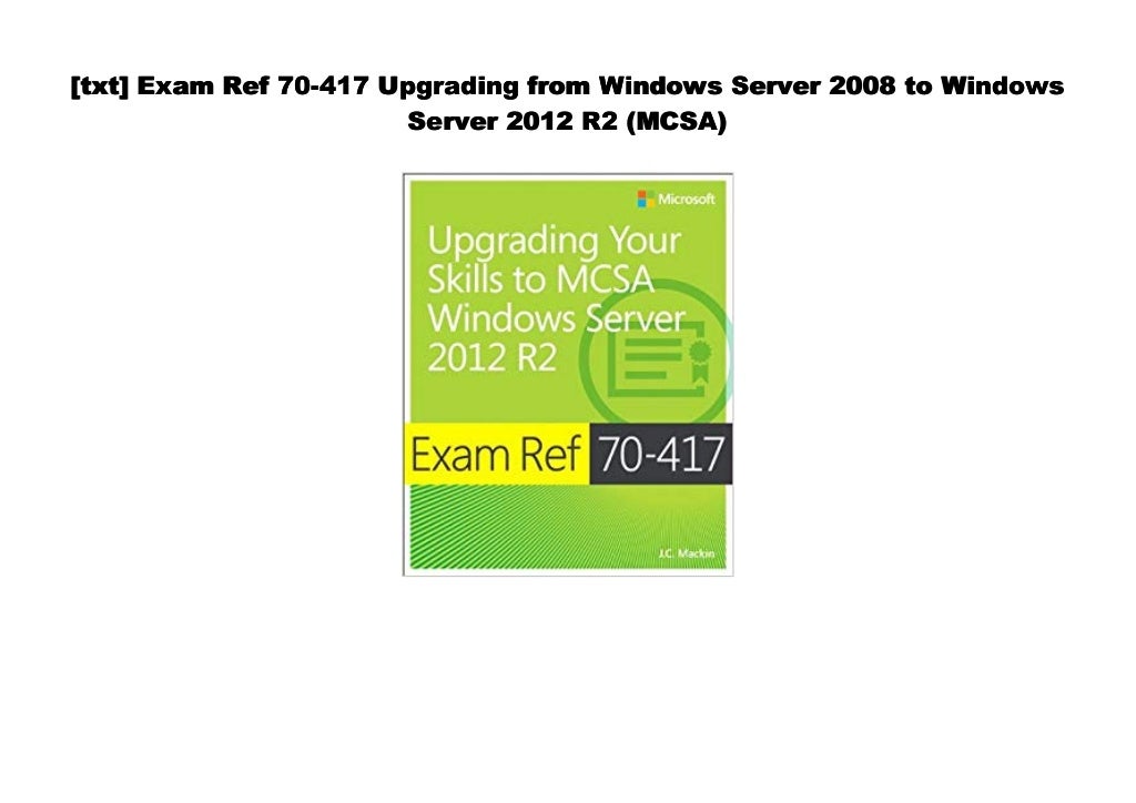  PDF Exam Ref 70 417 Upgrading From Windows Server 2008 To Windows