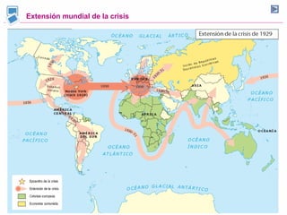 Extensión mundial de la crisis
 
