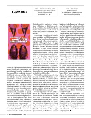 36 T&Y talous ja yhteiskunta 2 | 2013
LUKUvihje
mari kangasniemi
Vanhempi tutkija
Palkansaajien tutkimuslaitos
mari.kangasniemi@labour.fi
hanna kuusela ja matti ylönen
Konsulttidemokratia - Miten valtiosta
tehdään tyhmä ja tehoton.
Gaudeamus, 2013, 183 s.
Filosofi Pekka Himasen valtioneuvostolle
tekemä konsulttiselvitys muhkeine hin-
talappuineen on komeillut viime kuukau-
sina sanomalehtien otsikoissa. Konsultti
nimikkeenä on toistuvasti ollut vähiten
arvostettujen ammattien listalla. Kult-
tuurintutkija, Suomen Akatemian tut-
kijatohtori Hanna Kuusela ja toimittaja
ja tutkija Matti Ylönen, joka aiemmin on
työskennellyt mm. Kehitysyhteistyön
palvelukeskuksessa, ovat haastatelleet
kymmeniä eri tavoin valtion käyttämien
konsulttipalvelujen kanssa sidoksissa
olevaa ihmisiä. Johtopäätös on synkeä:
valtio on haksahtanut korvaamaan vir-
kamiehiä kalliilla konsulttipalveluilla.
Tämä on johtanut paitsi julkisen rahan
valumiseen hukkaan, myös virkamiehen
vastuusta vapaan ja salailevan konsultti-
en ammattikunnan kukoistukseen.
Kirjoittajat tuovat esille kilpailuttami-
sen ja hankintalain ongelmia. Hankinta-
laki määrää yli 30 000 euron hankkeet
kilpailutettavaksi, mutta tyypillisesti
luottokonsulttien sopimuksia ketjute-
taan, vaikka tämä on sääntöjen vastais-
ta. Konsultit laskuttavat julkista sektoria
melko sumeilematta, ja työn sisältö ja
määrä ovat sopimuksissa heikosti mää-
riteltyjä.
Avoimuus ei valtion hankintatoimin-
nassa myöskään toimi: kirjoittajien mu-
kaan tietoja konsulttisopimuksista on
vaikea saada, ja vaikka asiakirjoja yleises-
ti koskee julkisuusperiaate, ne on helppo
julistaa salaisiksi vedoten liiketoimintaa
koskeviin tietoihin. Alle 30 000 euron
hankkeista järkevän tiedon saaminen
on suunnattoman työn takana, ja valtion
yhteishankintayksikön Hanselin kautta
tehtyjen puitesopimusten yksityiskoh-
dista ei ole juurikaan mahdollisuutta
saada informaatiota. Konsulttien käytön
kasvu on lisännyt salaisuuksien määrää.
Itse kilpailutus on usein suhteettoman
raskasta ja todellisten markkinoiden
olemassaolo kyseenalaista. Työelämäval-
mennuksen, joka useimmiten hoidetaan
konsulttien voimin, kirjoittajat ja heidän
haastateltavansa tuomitsevat jokseenkin
yksiselitteisesti hömpäksi.
Valtiontalouden tuottavuusohjelma,
nykyisin nimeltään vaikuttavuus- ja tu-
loksellisuusohjelma, on johtanut valtion
henkilötyövuosien määrän tuntuvaan
laskuun mutta usein samalla konsultti-
en alati kasvavaan käyttöön. Perustellusti
kirjoittajat kyseenalaistavat sen, kuinka
paljon todellisia säästöjä tai tehokkuus-
hyötyjä tällä tavoin saavutetaan.
Vaikka kirjoittajat toteavat johdan-
nossa, että konsulttidemokratia ei ole
seurauksiltaan yksiselitteisen paha tai
hyvä ilmiö, kirjan nimestä lähtien sitä
maalataan melkoisen synkillä väreillä.
Tuntuu järkevältä ajatella, että joissa-
kin tilanteissa ulkopuolisten tekemä
evaluaatio valtionkin toiminnoista voi
olla enemmän kuin tarpeellinen: sel-
lainenhan kirjoittajien omakin analyysi
pohjimmiltaan on. Ratkaisuna Kuusela
ja Ylönen peräänkuuluttavat lisäresurs-
seja Valtiontalouden tarkastusvirastolle,
lain valmistelutyölle selkeämpiä sääntöjä
ja tuottavuuskeskustelun täyskäännöstä.
Teoksen lähestymistapa on pääosin
kvalitatiivinen, ja toki sellaisenaan tar-
peellinen. Kirjoittajien vahvuus on myös
selvästi tällaisessa analyysissä. Toimien
vaikuttavuuden määrällinen tutkiminen
olisikin haasteellista, näin laajassa mit-
takaavassa jokseenkin mahdotonta. Kirja
olisi onnistunut vakuuttamaan ainakin
taloustieteestä ja tilastoluvuista kiinnos-
tuneen lukijan jopa paremmin, jos muu-
tama huolimaton ja heikosti pohjustettu
sohaisu kvantitatiiviseen tutkimukseen,
esimerkiksi työllisyysskenaarioihin, oli-
si jätetty kokonaan pois tai viitattu huo-
mattavasti kattavammin olemassa oleviin
tutkimuksiin.
Vaikka Kuusela ja Ylönen toteavat, et-
tei tarkoituksena ollut kirjoittaa pamflet-
tia, kirja on monilta osin hyvin pamfletin-
omainen. Konsulttiongelman analyysistä
siirrytään saumattomasti maalailemaan
demokratian tulevaisuudenvisioita, ”roh-
keaa valtiota” ja pohtimaan ruohonjuu-
ritason demokratiaa. Voidaan pohtia,
onko Kallio-liikkeen Ravintolapäivän
kohtaama byrokratia tarpeellista ra-
portoida tässä yhteydessä. Tutkijana on
helppo yhtyä kirjoittajien toteamukseen,
että rohkea valtio kannustaa tutkimus-
yhteisön monimuotoisuuteen ja jopa
ristiriitaan. Tutkimustulokset tulisi ottaa
päätöksenteossa vakavasti silloinkin, kun
ne eivät miellytä.
Kaiken kaikkiaan kirjoittajien visiot
ovat kuitenkin monelta osin järkeenkäy-
piä: tehokas ulkoistettujen palveluiden
käyttö edellyttää toimivia markkinoita
kilpailutettavalle tuotteelle ja analyysiä
siitä, milloin on järkevämpää käyttää ja
kehittää organisaation sisäistä osaamista.
Demokratia taas edellyttää kansalaisen
mahdollisuutta arvioida tämän toimin-
nan järkevyyttä. •
 