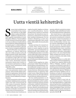 12 T&Y talous ja yhteiskunta 4 | 2013
jorma antila
Tutkimuspäällikkö
Metallityöväen liitto
jorma.antila@metalliliitto.fi
K...