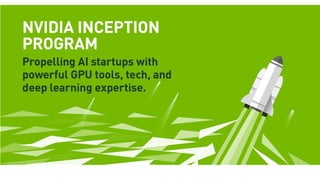 スタートアップ支援 NVIDIA Inception プログラムのご紹介 | PDF