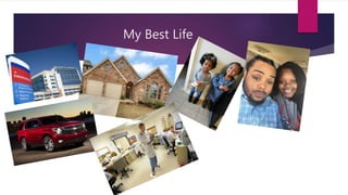 My Best Life
 