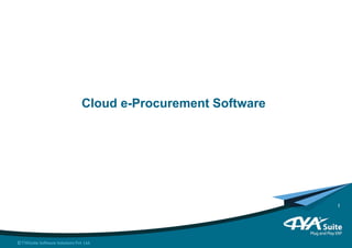 Cloud e-Procurement Software
1
 