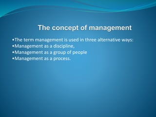 The concept of management / Tayyaba Khalid
