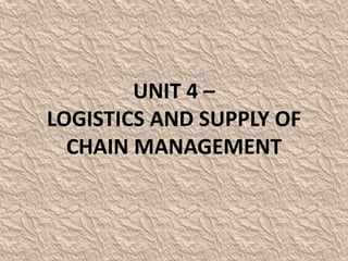 Logistics and supply chain management | PPTX