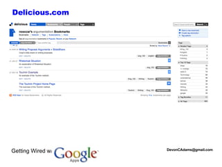 Getting Wired w/ [email_address] Delicious.com 