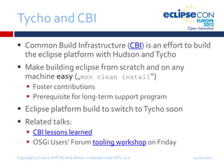 Building Eclipse Plugins and RCP Applications with Tycho - ECE 2012 | PPTX