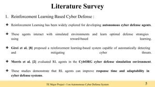 Autonomous Cyber Defense System Using AI and Reinforcement Learning | PPTX