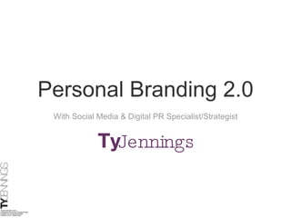 Personal Branding 2.0 With Social Media & Digital PR Specialist/Strategist 