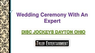 Wedding Ceremony With An
Expert
 
