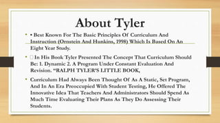 Tyler model of curriculum development