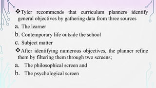 Tyler's model of curriculum evaluation