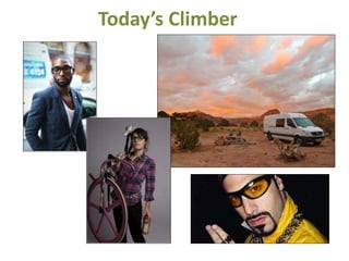 Today’s Climber
 