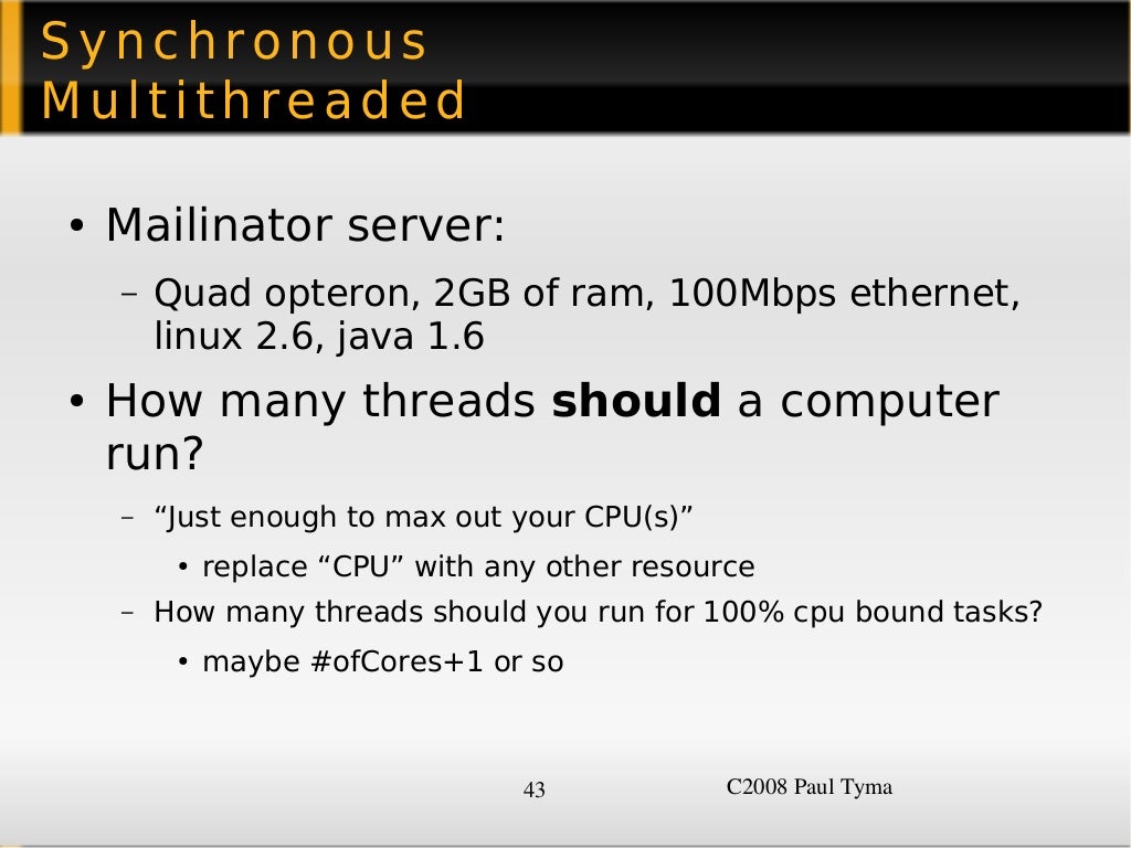 Thousands of Threads and Blocking I/O