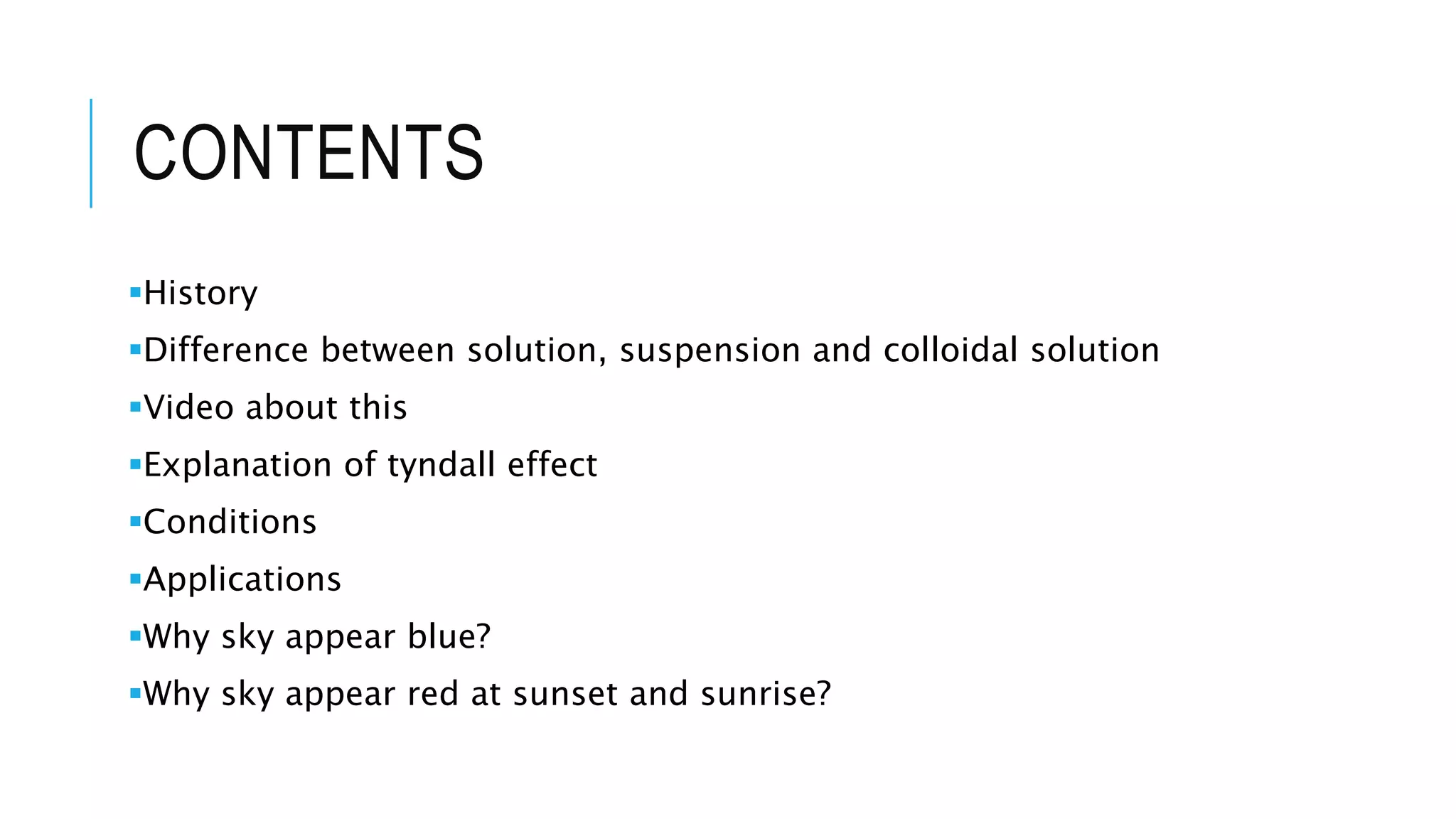 Tyndall effect | PPTX