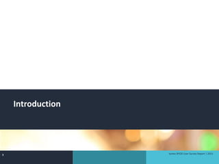 tyntec BYOD User Survey Report | 20153
Introduction
 