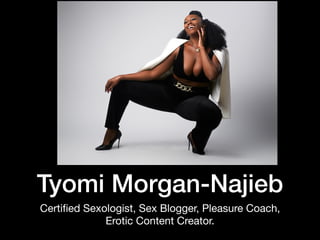 Bridging the Pleasure Gap - Tyomi Morgan-Najieb | PPT