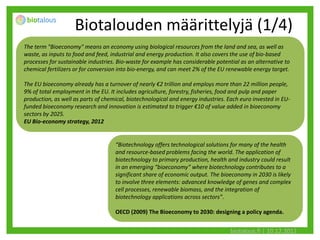 Biotalouden määrittely ja visio 12.12.2012