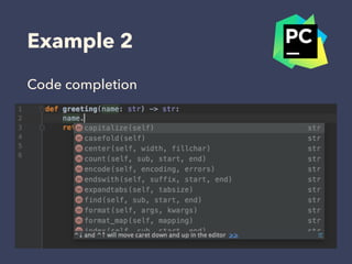 Example 2
Code completion
 