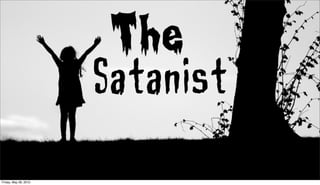 Friday, May 28, 2010
 