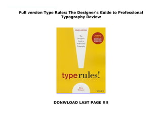 Full version Type Rules: The Designer's Guide to Professional
Typography Review
DONWLOAD LAST PAGE !!!!
https://samsambur.blogspot.mx/?book=1118454057 Type Rules!, Fourth Edition is an up-to-date, thorough introduction to the principles and practices of typography. From the fundamentals to cutting-edge applications, this edition has everything today's serious designer needs to use type effectively. Dozens of exercises reinforce authoritative coverage on such topics as how to select the appropriate type for the job, how to set type like a pro, and how to design a typeface, as well as how to fully harness the power of major design packages including the Adobe Creative Suite.Includes video clips showing examples of projects discussed in Chapter 11- Type on the Web and Chapter 12- Type in Motion
 
