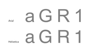 R 1a G
R 1a G
Arial
Helvetica
 