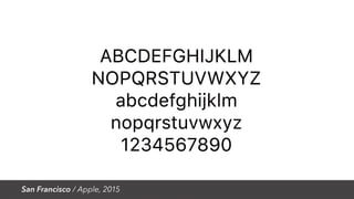 San Francisco / Apple, 2015
 