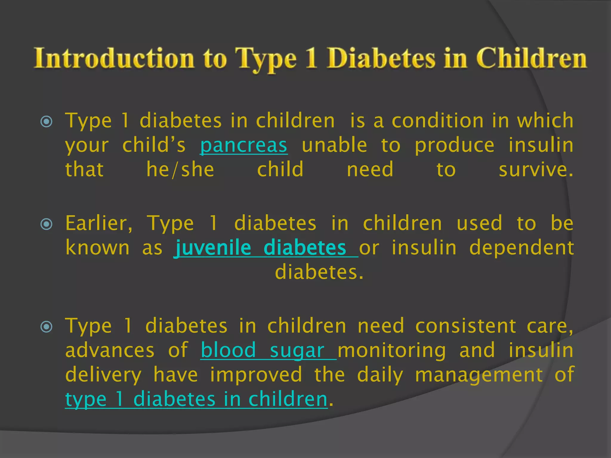 Type 1 diabetes in children | PPTX